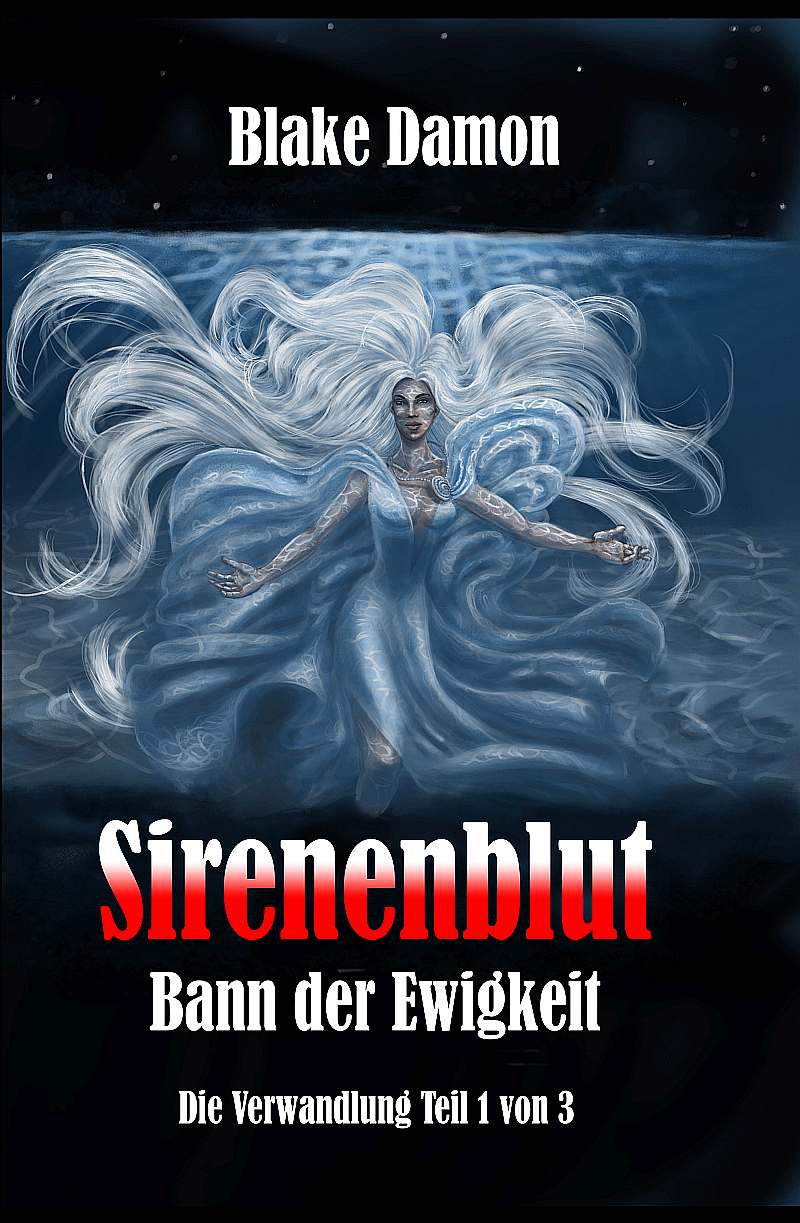 Sirenenblut - Bann der Ewigkeit - Taschenbuch